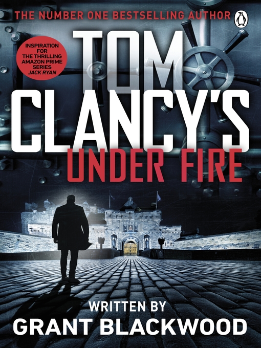 Title details for Under Fire by Grant Blackwood - Available
